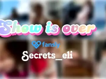 secrets_eli from chaturbate