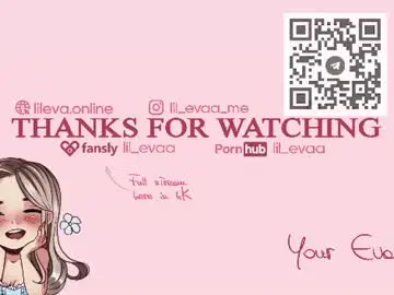 Chaturbate Free Live Porn of lil_eva