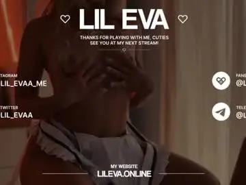 Chaturbate Best live sex cam show of lil_eva